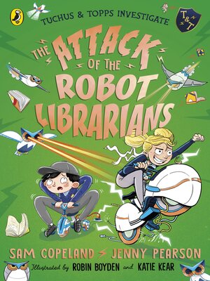 cover image of The Attack of the Robot Librarians